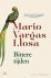 Vargas Llosa, Mario - Bittere tijden