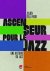 Ascenseur pour le jazz: Une...
