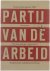 Partij van de arbeid - Begi...