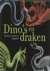 Dino's en draken / fossiele...