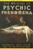 The Origins of Psychic Phen...