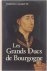 Les grands ducs de Bourgogne