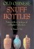 Old Chinese Snuff Bottles: ...