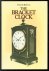 Deryck Roberts 1917- - The bracket clock