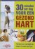  - 30 minuten per dag voor een gezond hart