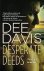 Dee Davis - Desperate Deeds