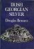 Douglas Bennet - Collecting Irish Silver 1637-1900