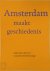 Amsterdam maakt geschiedeni...