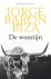 Jorge Baron Biza - De woestijn