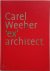 Carel Weeber 'ex'architect