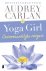 Yoga girl 4 -   Onvoorwaard...