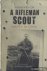 Memoirs of a Rifleman Scout