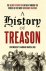 A History of Treason The bl...