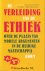 Devisch, Ignaas - De verleiding van de Ethiek over de plaats van morele argumenten in de huidige maatschappij