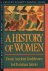 A history of women. Vol. 1 ...