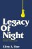 Legacy of Night. The Litera...