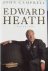 Edward Heath. A Biography.