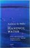 de Mello, Anthony - HANDVOL WATER, een spirituele zoektocht naar verlossing