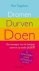 B. Tiggelaar - Dromen, Durven, Doen + DVD - je persoonlijke coach op 3 luister-cd's en 1 bonus-dvd Luisterboek