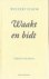Waakt en bidt (dagboek)