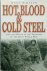 Hot Blood and Cold Steel Li...