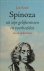SPINOZA, B. DE, KNOL, J. - Spinoza uit zijn gelijkenissen en voorbeelden. Voor iedereen.