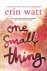 Erin Watt - One small thing