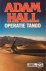 Hall, Adam - Operatie Tango