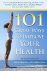 101 Great Ways to Improve Y...