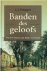 Potappel, L. J. - Banden des geloofs - Nieuwe brieven een Krijn van Gorsel