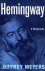 Jeffrey Meyers - Hemingway