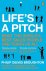 Philip Delves Broughton - Life's A Pitch