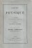 Cours de physique. Tome II....