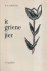 Tamminga, D.A. - It griene jier. In leafdeliet