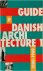 Guide 1 to Danish Architect...