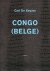 Carl de Keyzer & David Van Reybrouck - Congo (Belgie)