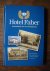 Reininga, H.B. (en anderen) - Hotel Faber. (ruim 100 jaar) Geschiedenis van een familiehotel [Hoogezand]