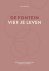 (1) De Fontein, Vier Je Leven