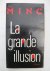 Minc, Alain - La Grande Illusion.