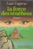 La force de ténèbres (Frans...