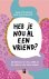 Marie Lotte Hagen ; Nydia van Voorthuizen - Heb je nou al een vriend?