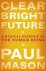 Clear bright future A radic...