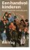 Een handvol kinderen. Kinde...