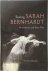 Seeing Sarah Bernhardt Perf...