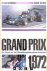 Grand Prix 1972. De Races o...