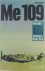 Me [Messerschmitt] 109 Will...