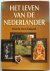 Het leven van de Nederlander