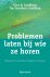 Problemen laten bij wie ze ...