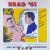 Tony Hendra, Roy Lichtenstein - Brad '61. Portrait de L'Artiste en Jeune Homme