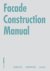 Facade Construction Manual